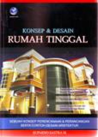 KONSEP & DESIGN RUMAH TINGGAL