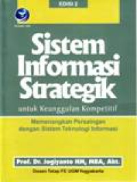 SISTEM INFORMASI STRATEGIK UNTUK KEUNGGULAN KOMPETITIF