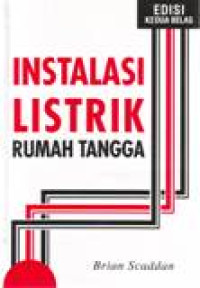 INSTALASI LISTRIK RUMAH TANGGA