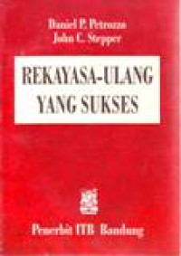 REKAYASA - ULANG YANG SUKSES