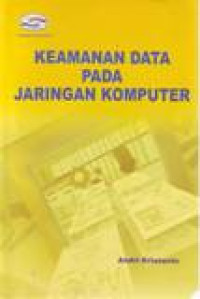 KEAMANAN DATA PADA JARINGAN KOMPUTER