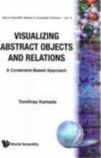 VISUALIZING ABSTRACT OBJECTS AND RELATIONS