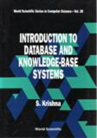 INTRODUCTION TO DATABASE AND KNOWLEDGE-BASE SYSTEMS