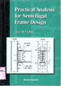 PRACTICAL ANALYSIS FOR SEMI-RIGID FRAME DESIGN