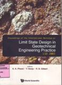 LIMIT STATE DESIGN IN GEOTECHICAL ENGINEERING PRACTICE