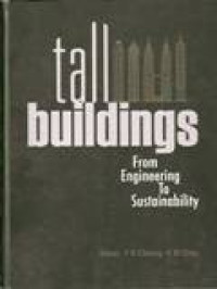 TALL BUILDINGS FROM ENGINEERING TO SUSTAINABILITY