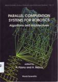 PARALLEL COMPUTATION SYSTEMS FOR ROBOTICS