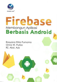 FIREBASE-MEMBANGUN APLIKASI BERBASIS ANDROID