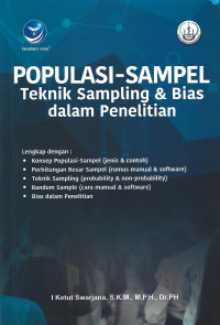 POPULASI-SAMPEL, TEKNIK SAMPLING & BIAS DALAM PENELITIAN