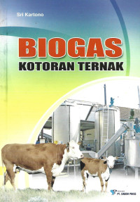 BIOGAS KOTORAN TERNAK