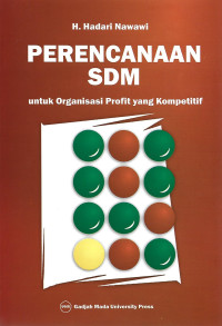 PERENCANAAN SDM UNTUK ORGANISASI PROFIT YANG KOMPETITIF