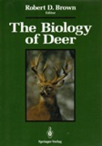 THE BIOLOGY OF DEER