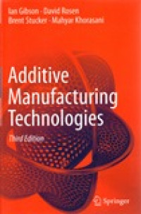 ADDITIVE MANUFACTURING TECHNOLOGIES