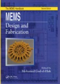 MEMS : DESIGN AND FABRICATION