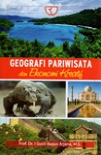 GEOGRAFI PARIWISATA DAN EKONOMI KREATIF