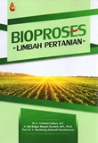 BIO PROSES LIMBAH PERTANIAN