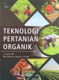 TEKNOLOGI PERTANIAN ORGANIK