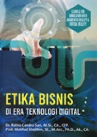 ETIKA BISNIS DI ERA TEKNOLOGI DIGITAL