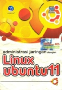 ADMINISTRASI JARINGAN DENGAN LINUX UBUNTU 11