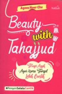 BEAUTY WITH TAHAJJUD