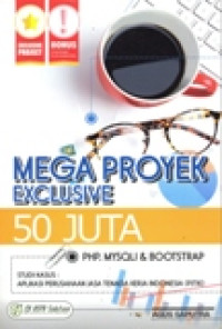 MEGA PROYEK EXCLUSIVE 50 JUTA