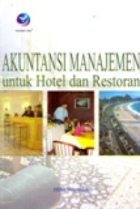 AKUNTANSI MANAJEMEN UNTUK HOTEL DAN RESTORAN