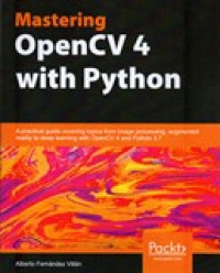 MASTERING OPEN CV 4 WITH PYTHON