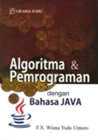 ALGORITMA DAN PEMROGAMAN DENGAN BAHASA JAVA