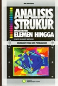Image of ANALISIS STRUKTUR DENGAN METODE ELEMEN HINGGA