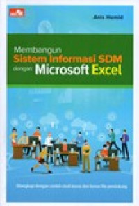 MEMBANGUN SISTEM INFORMASI SDM DENGAN MICROSOFT EXCEL