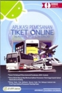 APLIKASI PEMASARAN TIKET ONLINE BERBASIS WEB & ANDROID