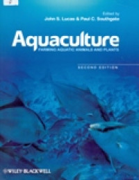 AQUACULTURE FARMING AQUATIC ANIMALS AND PLANTS