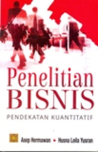 PENELITIAN BISNIS PENDEKATAN KUANTITATIF