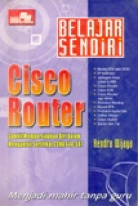 BELAJAR SENDIRI CISCO ROUTER