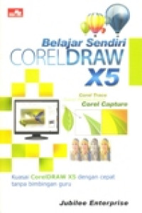 BELAJAR SENDIRI COREL DRAW X5