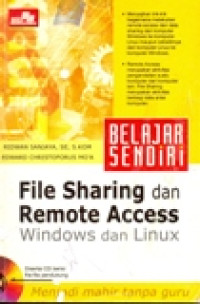 BELAJAR SENDIRI FILE SHARING DAN REMOTE ACCESS WINDOWS DAN LINUX