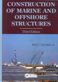 CONSTRUCTION OF MARINE AND OFFSHORE STRUCTURES