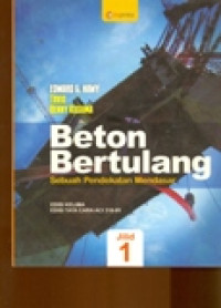 BETON BERTULANG JILID 1 SEBUAH PENDEKATAN MENDASAR