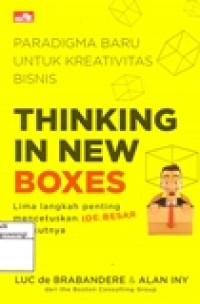 THINKING IN NEW BOXES (PARADIGMA BARU UNTUK KREATIVITAS BISNIS)