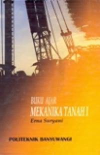 BUKU AJAR MEKANIKA TANAH 1