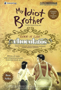 MY IDIOT BROTHER : LOVE AND LIFE CHOCOLATOS