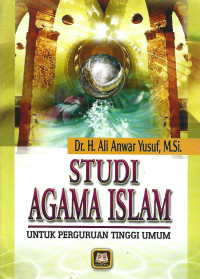 STUDI AGAMA ISLAM UNTUK PERGURUAN TINGGI UMUM