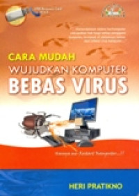 CARA MUDAH WIJUDKAN KOMPUTER BEBAS VIRUS