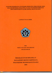 ANALISIS PENERAPAN STANDARD OPERATING PROCEDURE (SOP) DALAM MENINGKATKAN PELAYANAN WAITER/WAITERSS DI SPICE RESTAURANT ILLIRA HOTEL BANYUWANGI