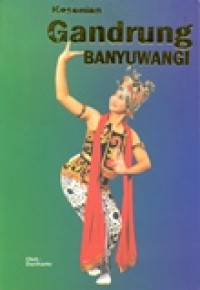 KESENIAN GANDRUNG BANYUWANGI