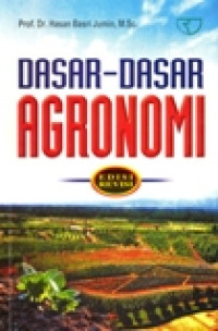 DASAR-DASAR AGRONOMI