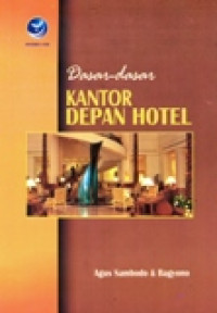 DASAR-DASAR KANTOR DEPAN HOTEL