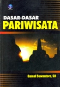 DASAR-DASAR PARIWISATA