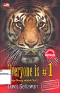 EVERYONE IS #1 SETIAP ORANG ADALAH NO.1