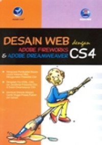 DESAIN WEB DENGAN ADOBE  FIREWORKS CS4 DAN ADOBE DREAMWEAVER CS4